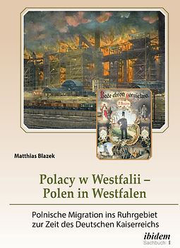 Polacy w Westfalii – Polen in Westfalen