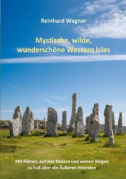 Mystische, wilde, wunderschöne Western Isles