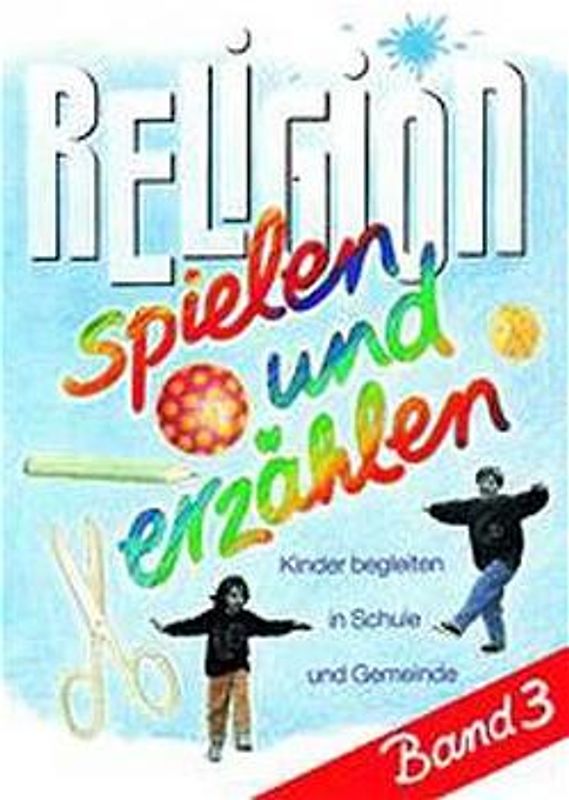 Religion spielen und erzählen