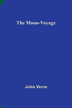 The Moon-Voyage