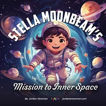 Stella Moonbeam's: Mission to Inner Space