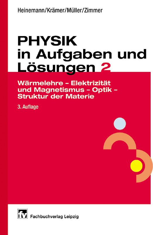 Physik in Aufgaben und Lösungen 2