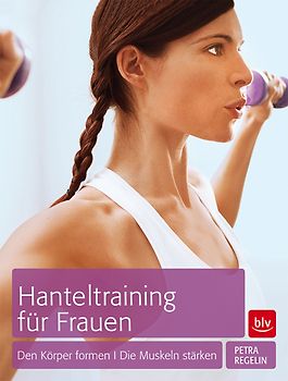 Hanteltraining für Frauen