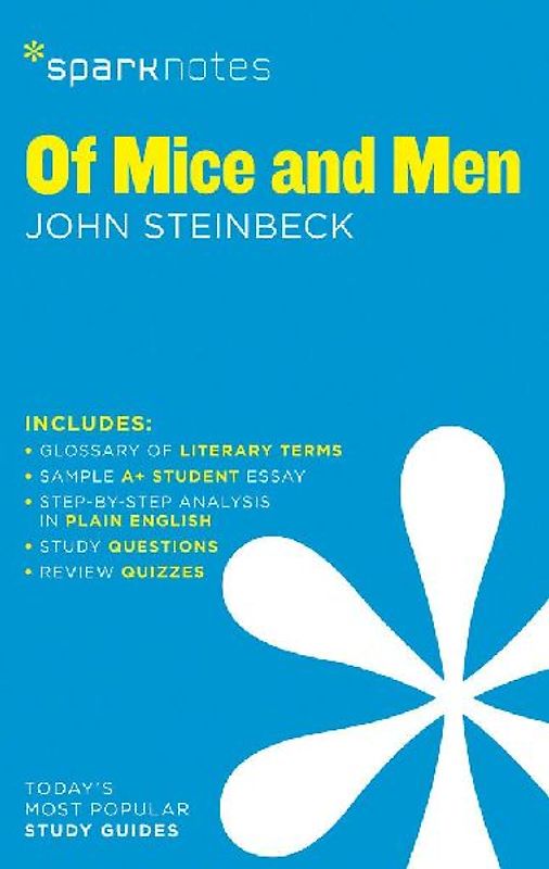 Of Mice and Men Sparknotes Literature Guide