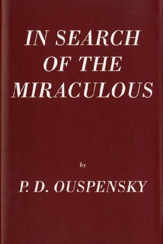 In Search of the Miraculous