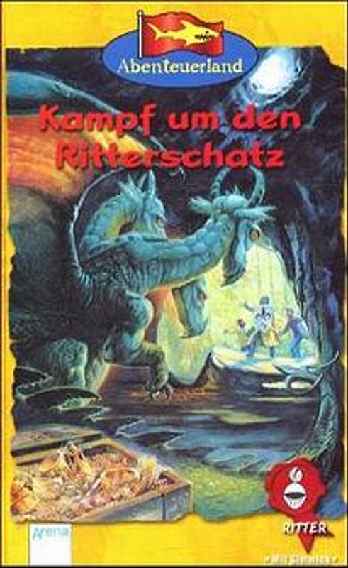 Kampf um den Ritterschatz. Ritterabenteuer