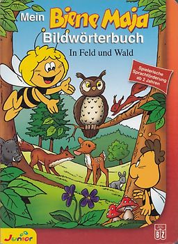 Mein Biene Maja Bildwörterbuch: In Feld und Wald [Pappbilderbuch]