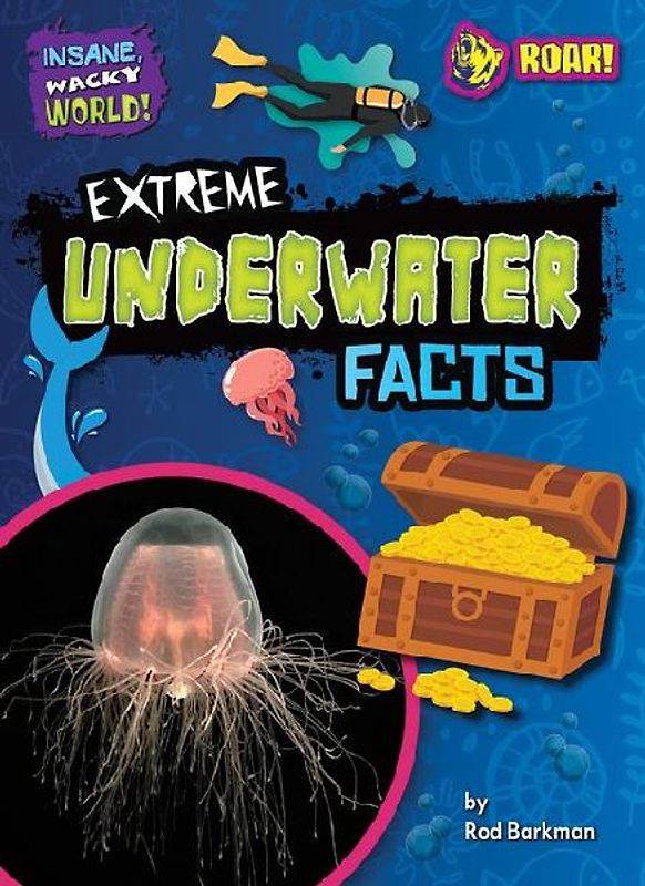 Extreme Underwater Facts