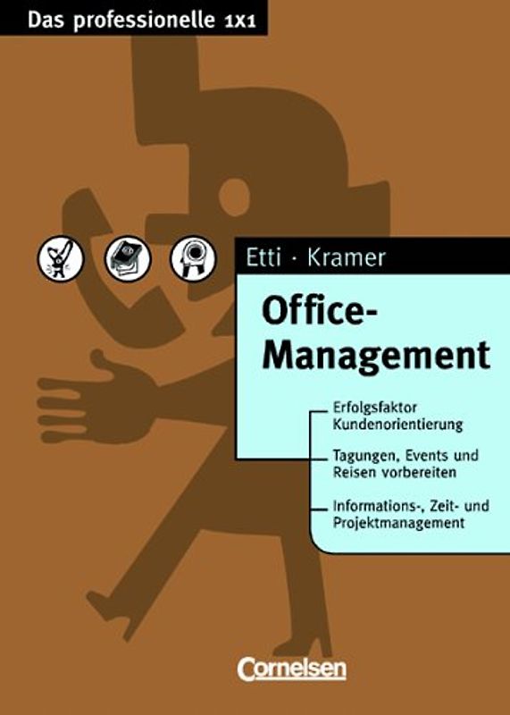 Das professionelle 1 x 1 / Office-Management