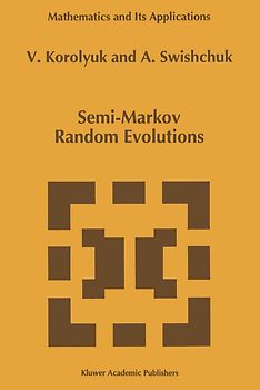 Semi-Markov Random Evolutions