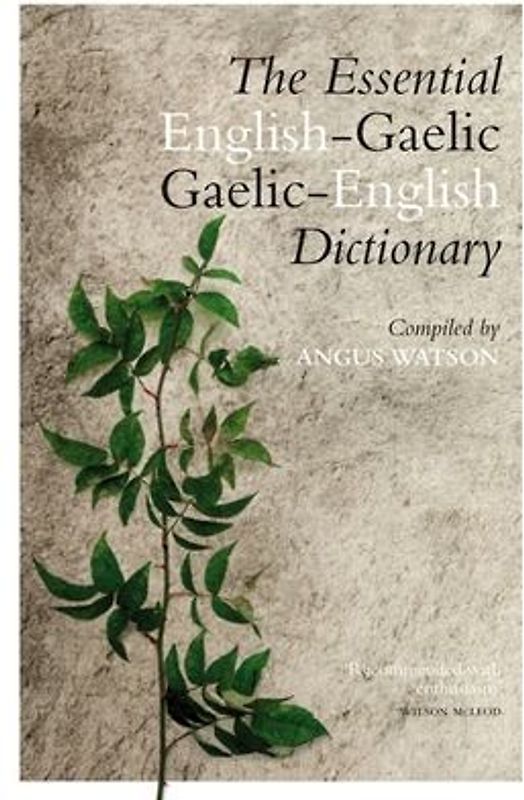 The Essential Gaelic-English / English-Gaelic Dictionary