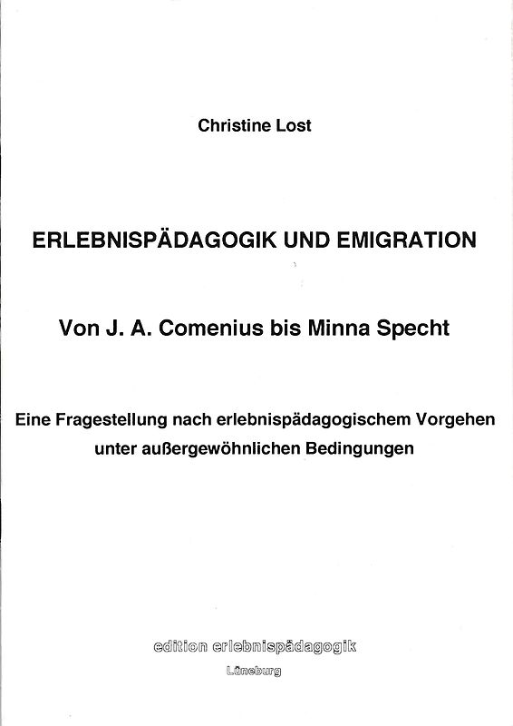 Erlebnispädagogik und Emigration