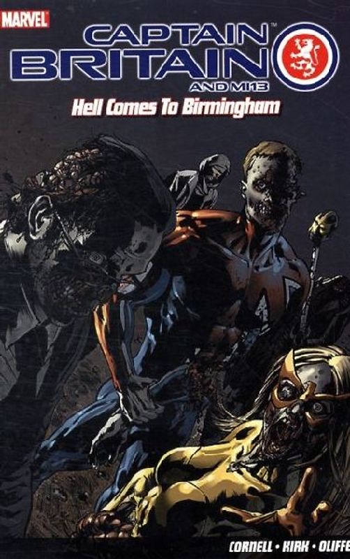 Captain Britain and MI13: Hell Comes to Birmingham