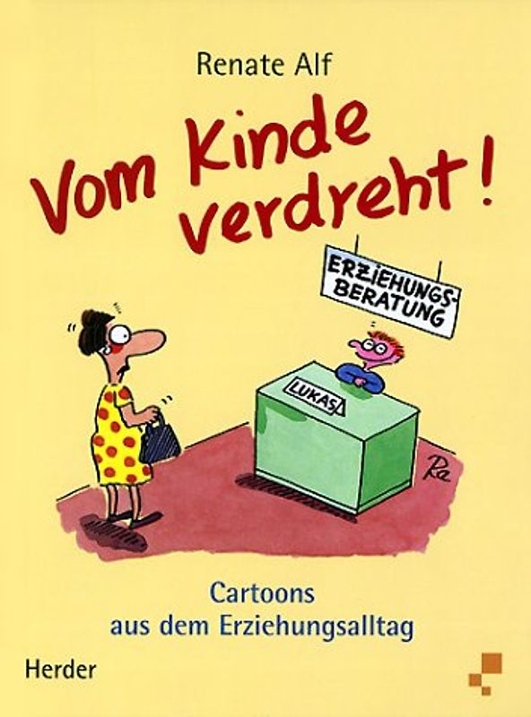 Vom Kinde verdreht