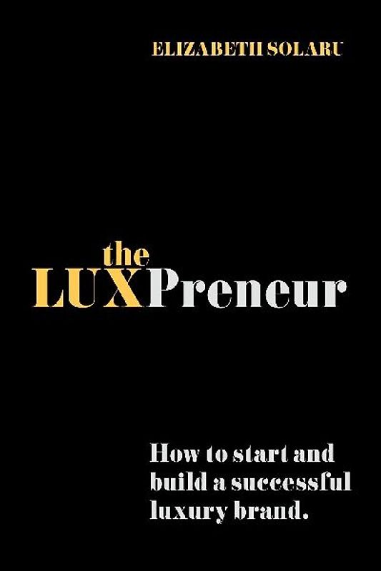 The LUXPreneur