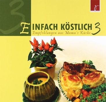 Einfach Köstlich 3