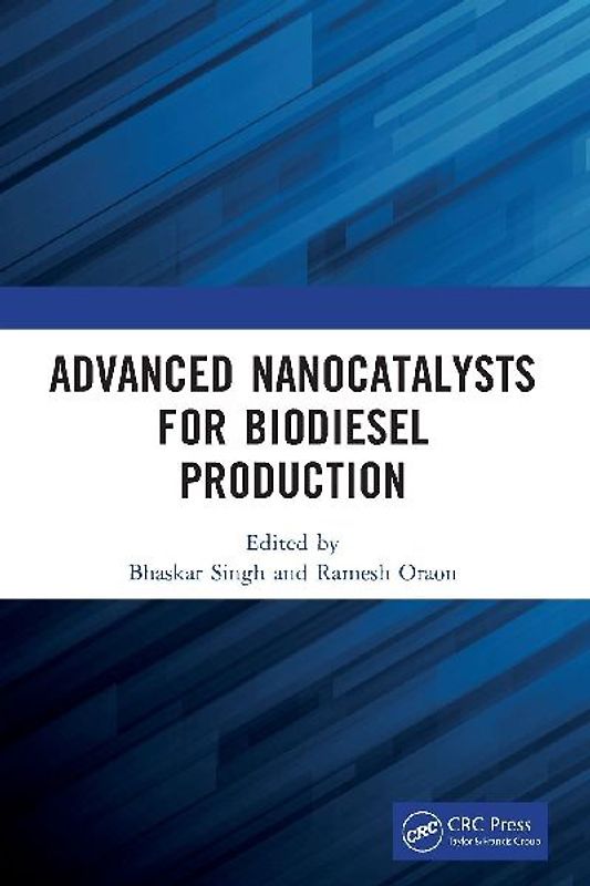 Advanced Nanocatalysts for Biodiesel Production