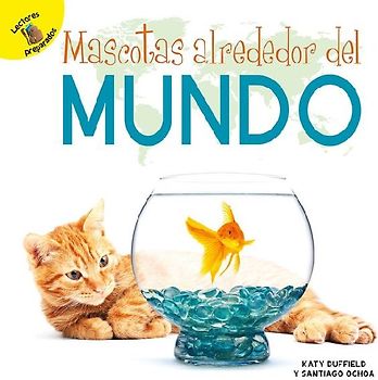 Mascotas Alrededor del Mundo