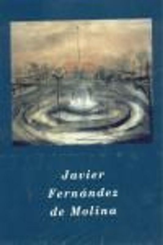 Javier Fernández de Molina : antológica