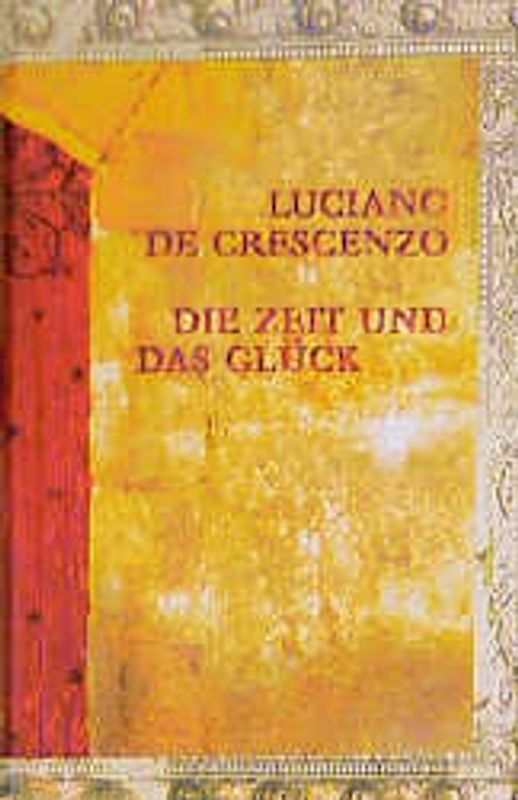 Die Zeit und das Glück