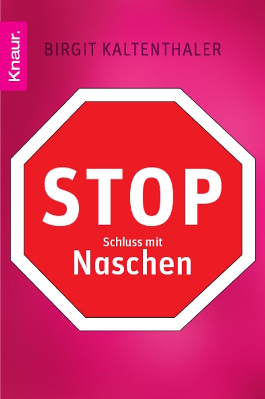 Stop - Schluss mit Naschen