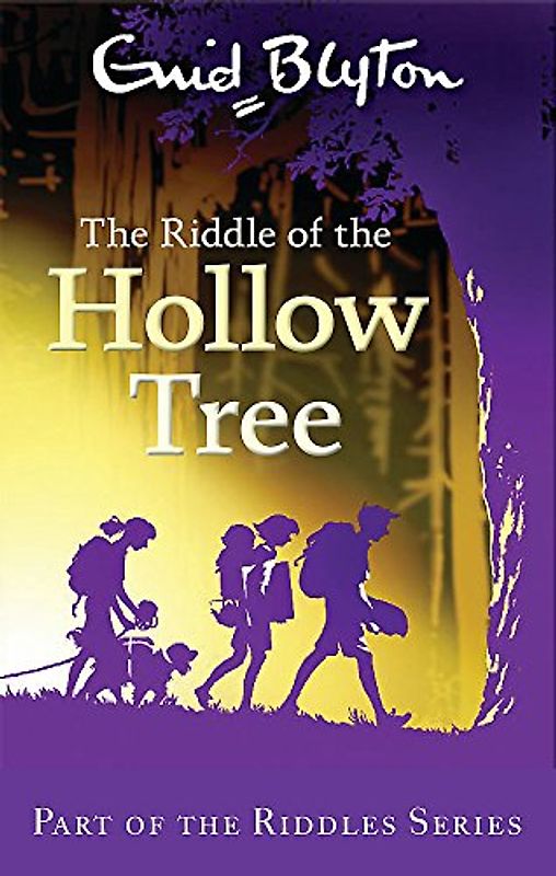 The Riddle of the Hollow Tree (Enid Blyton: Riddles)