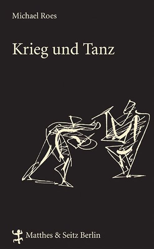 Krieg und Tanz