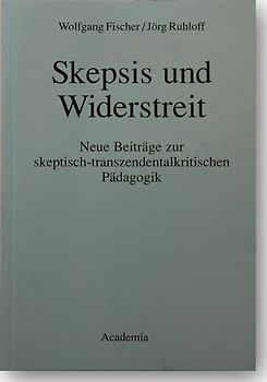 Skepsis und Widerstreit