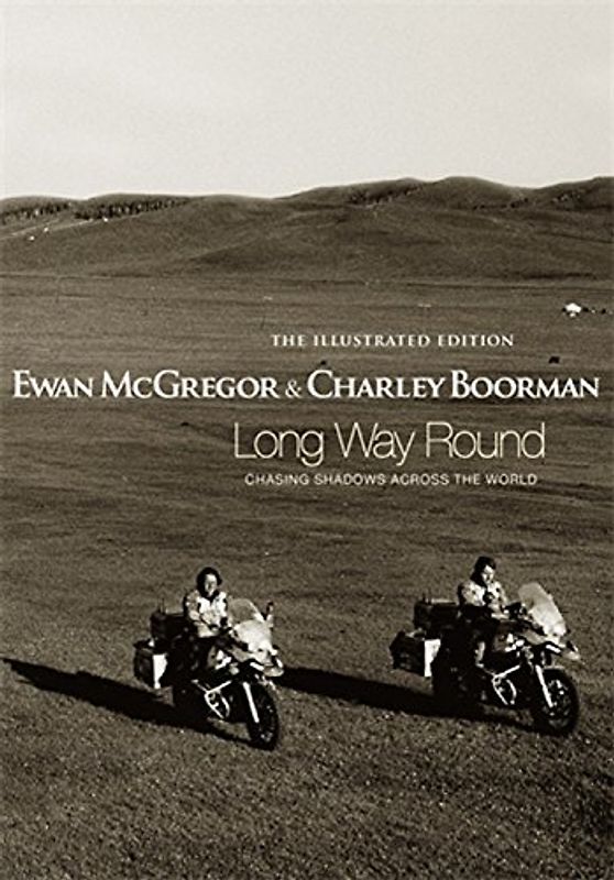 Long Way Round - Ewan McGregor