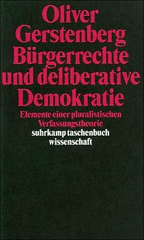 Bürgerrechte und deliberative Demokratie