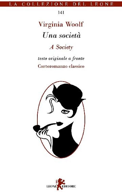 Una società. Testo inglese a fronte