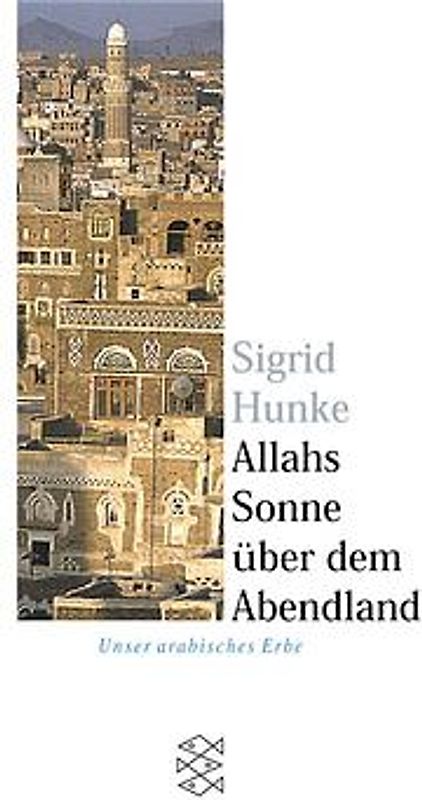 Allahs Sonne über dem Abendland