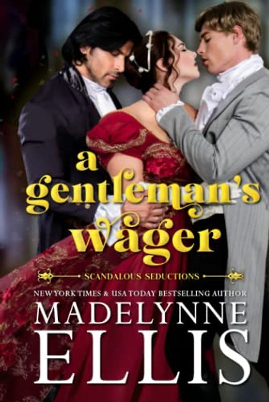 A Gentleman's Wager: Bisexual Regency Romance (Scandalous Seductions, Band 1)