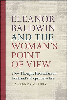 Eleanor Baldwin and the Woman's Point of View
