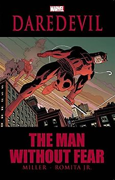 Daredevil: The Man without Fear (Daredevil; The Devil Inside and Out) - Frank Miller