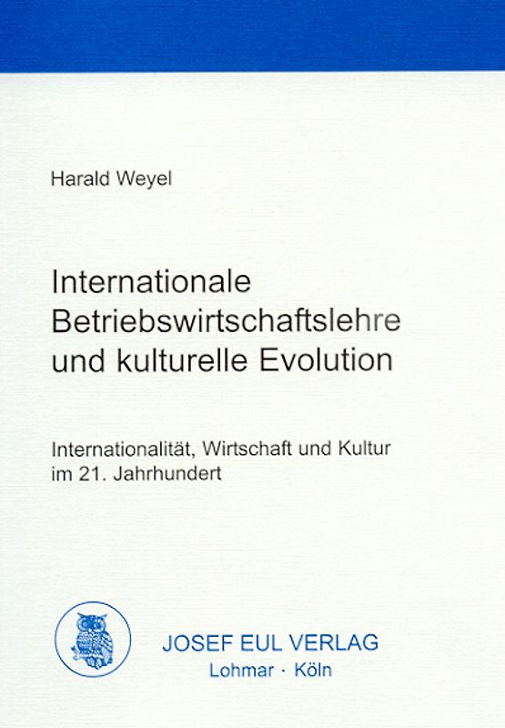 Internationale Betriebswirtschaftslehre und kulturelle Evolution