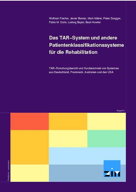 Das TAR-System und andere Patientenklassifikationssysteme für die Rehabilitation
