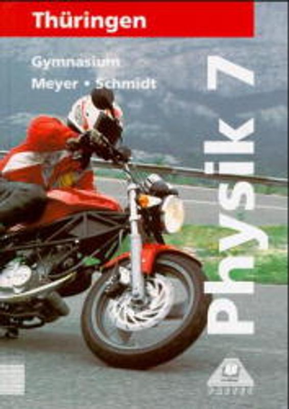 Duden Physik - Gymnasium Thüringen / 7. Schuljahr - Schülerbuch - Bisherige Ausgabe