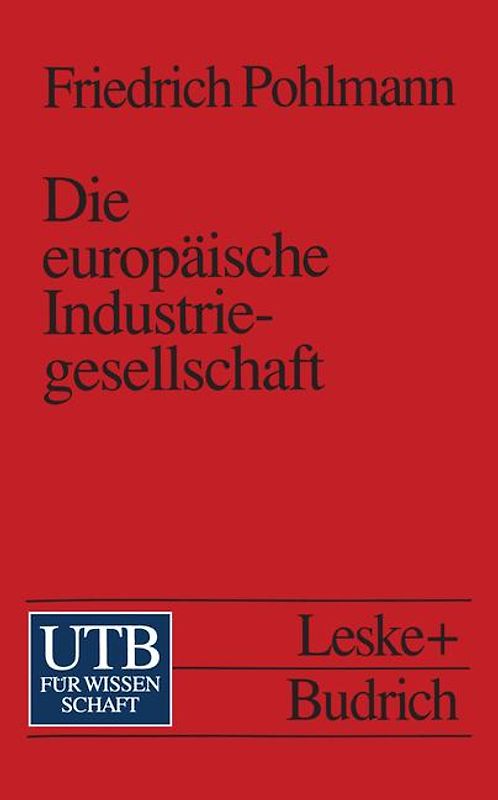 Die europäische Industriegesellschaft