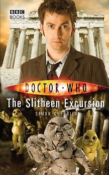 Doctor Who: The Slitheen Excursion - Simon Guerrier [Hardcover]