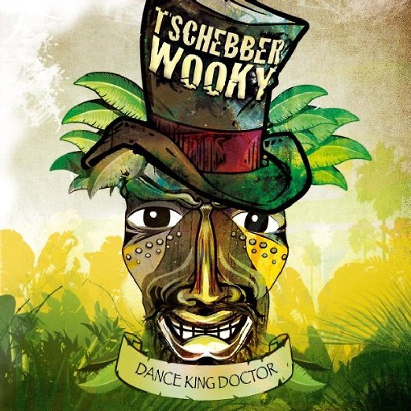 Tschebberwooky - Dance King Doctor