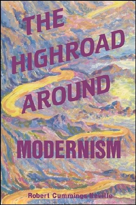 The Highroad Around Modernism