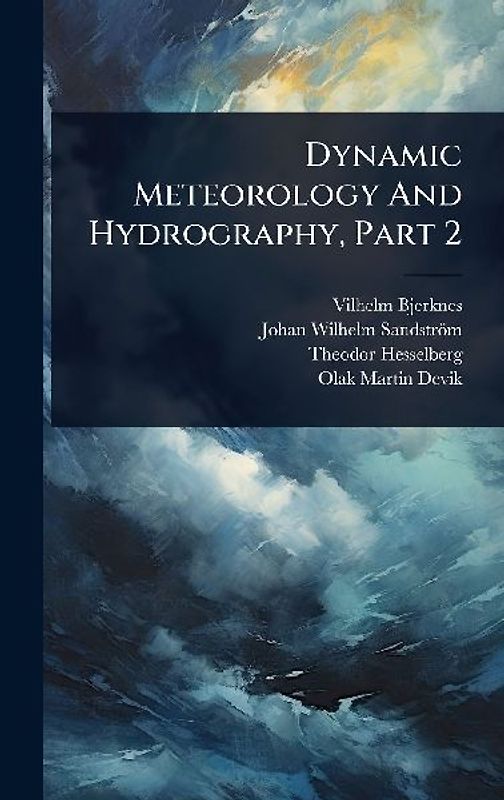 Dynamic Meteorology And Hydrography, Part 2