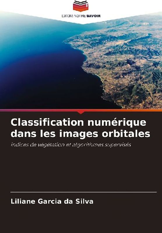 Classification numérique dans les images orbitales
