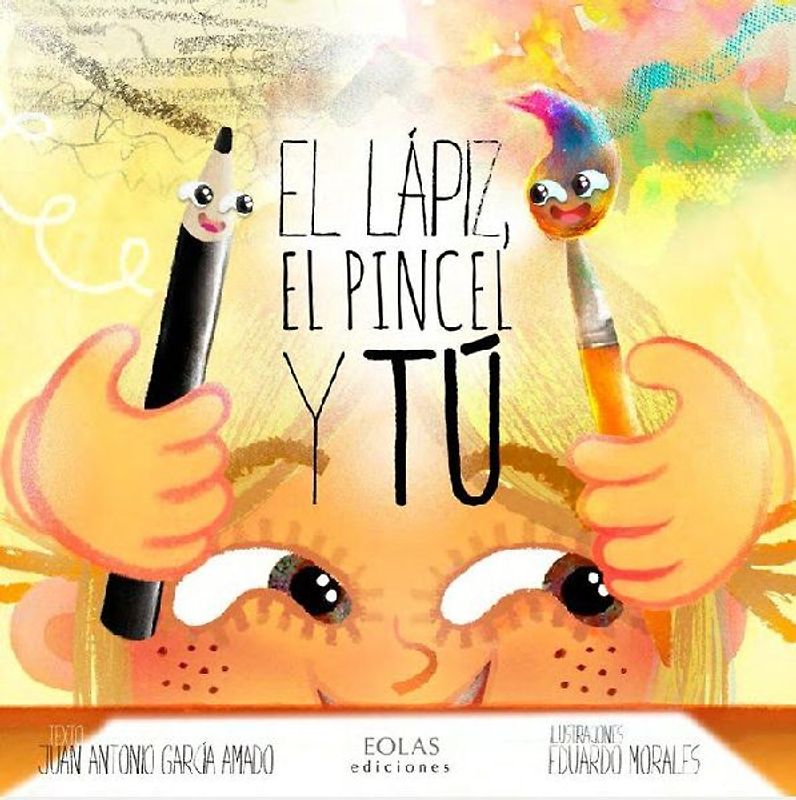 El lápiz, el pincel y tú