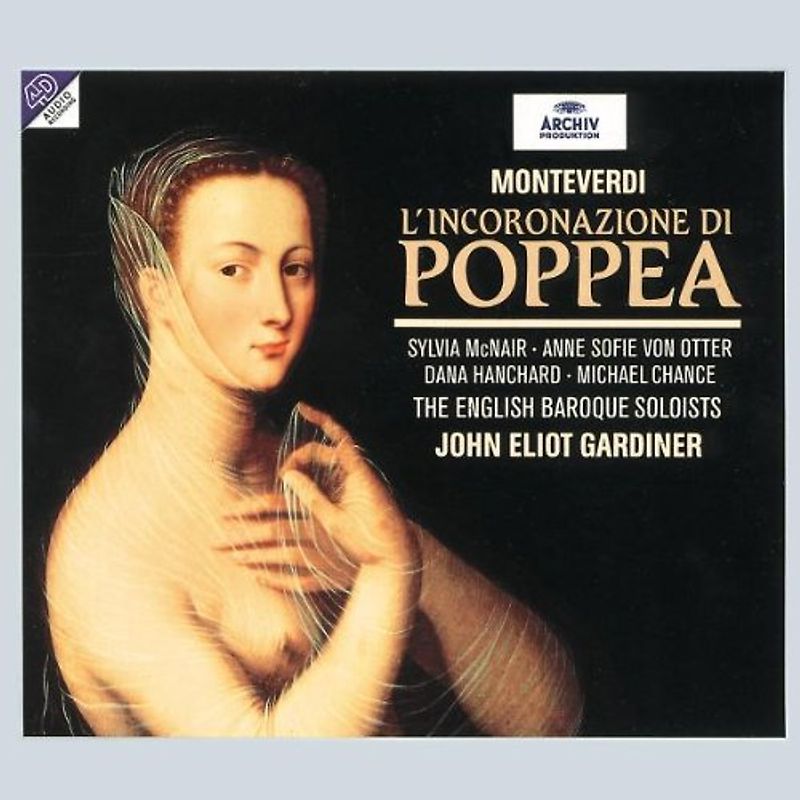 Anne Sofie von Otter - Claudio Monteverdi: L'incoronazione di Poppea (Die Krönung der Poppea) (Gesamtaufnahme)