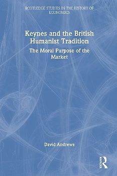 Keynes and the British Humanist Tradition