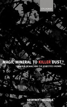Magic Mineral to Killer Dust