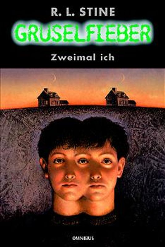 Gruselfieber / Zweimal ich