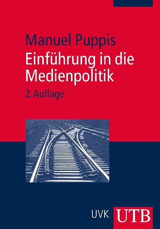 Einführung in die Medienpolitik